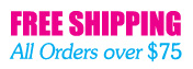 Free Shipping on All Orders Over $75
